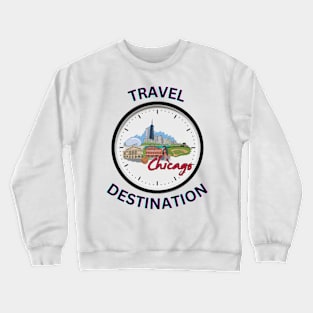 Travel to Chicago Crewneck Sweatshirt